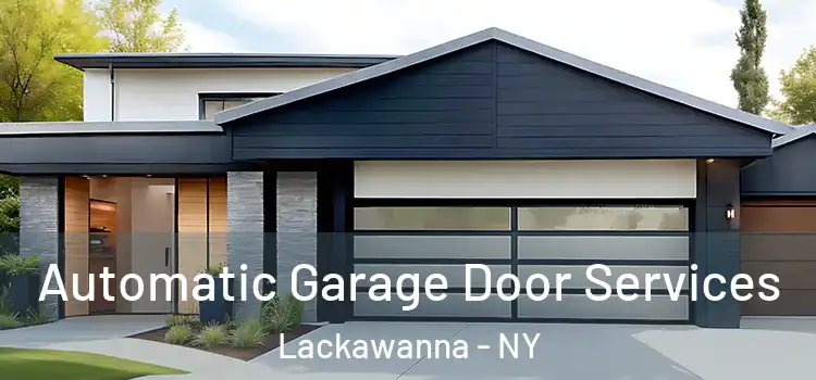  Automatic Garage Door Services Lackawanna - NY