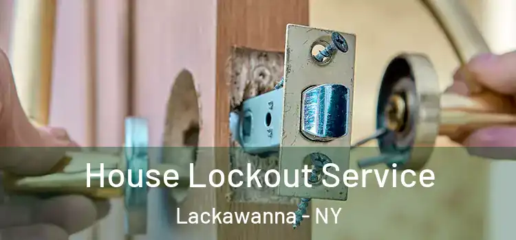 House Lockout Service Lackawanna - NY