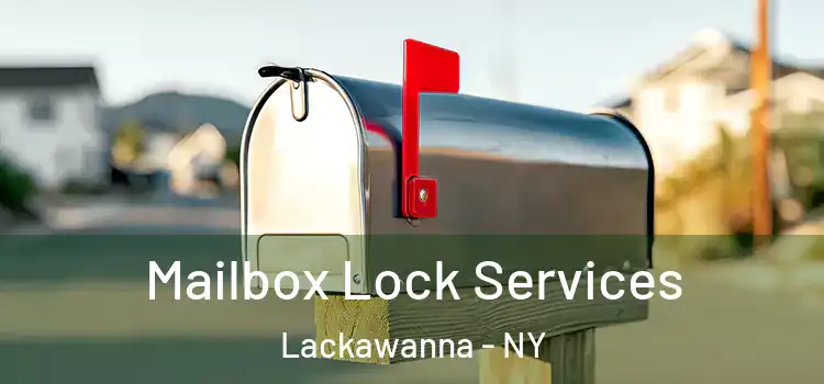 Mailbox Lock Services Lackawanna - NY